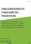 Pembelajaran Berorientasi Standar Kompetensi Program Diploma (Kajian Strategi Pembelajaran Dosen dalam mendukung Standar Kompetensi Kerja Pada Program Studi Administrasi Perkantoran