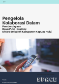 Pengelolaan Kolaborasi Dalam Pemberdayaan Daun Putri (Kratom) di Kecamatan Embaloh Kabupaten Kapuas Hulu