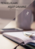 Pengelolaan Arsip Dinamis